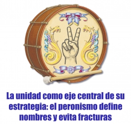 La unidad como eje central de su estrategia: el peronismo define nombres y evita fracturas La unidad como eje central de su estrategia: el peronismo define nombres y evita fracturas